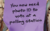 Text says "You now need photo ID to vote at a polling station"